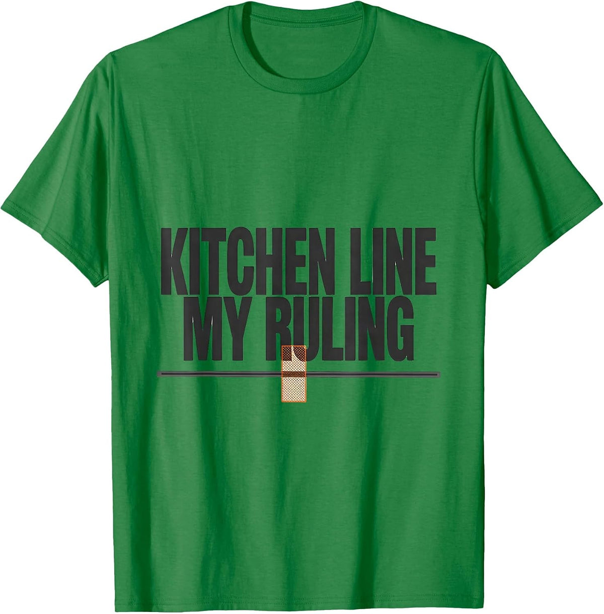 Men's Kitchen Line My Ruling Funny Tennis Player Humor T-Shirt - Kelly Green