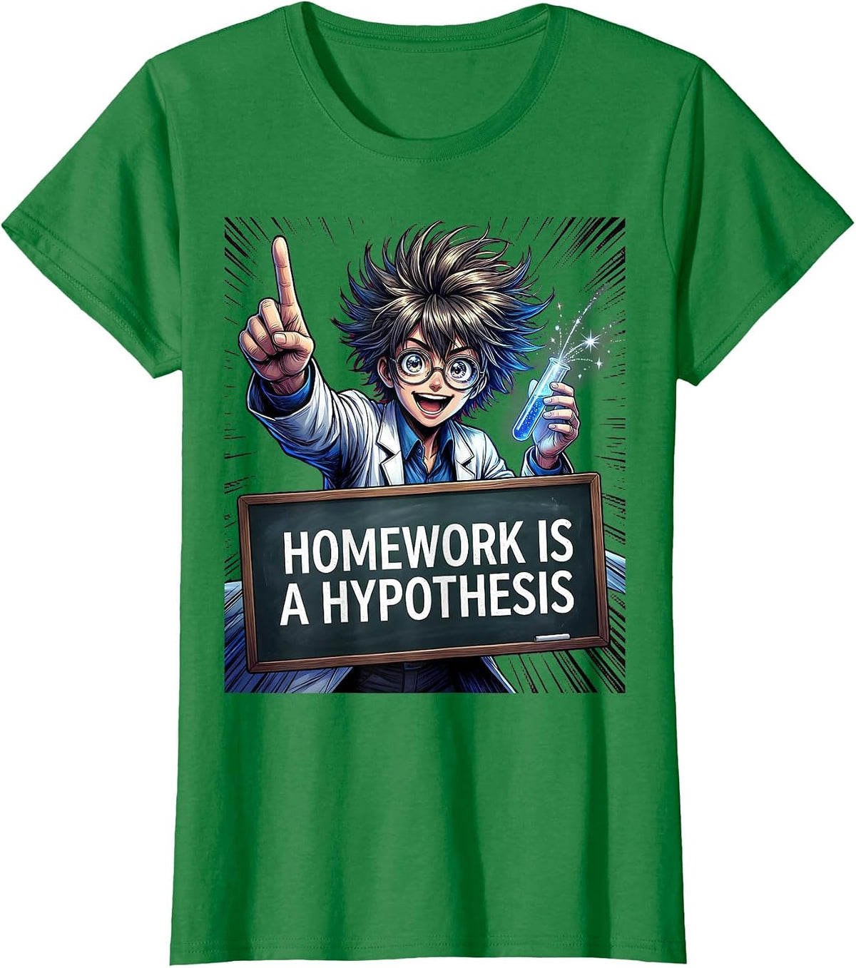 Homework Is a Hypothesis Science Teacher Design T-Shirt - Kelly Green