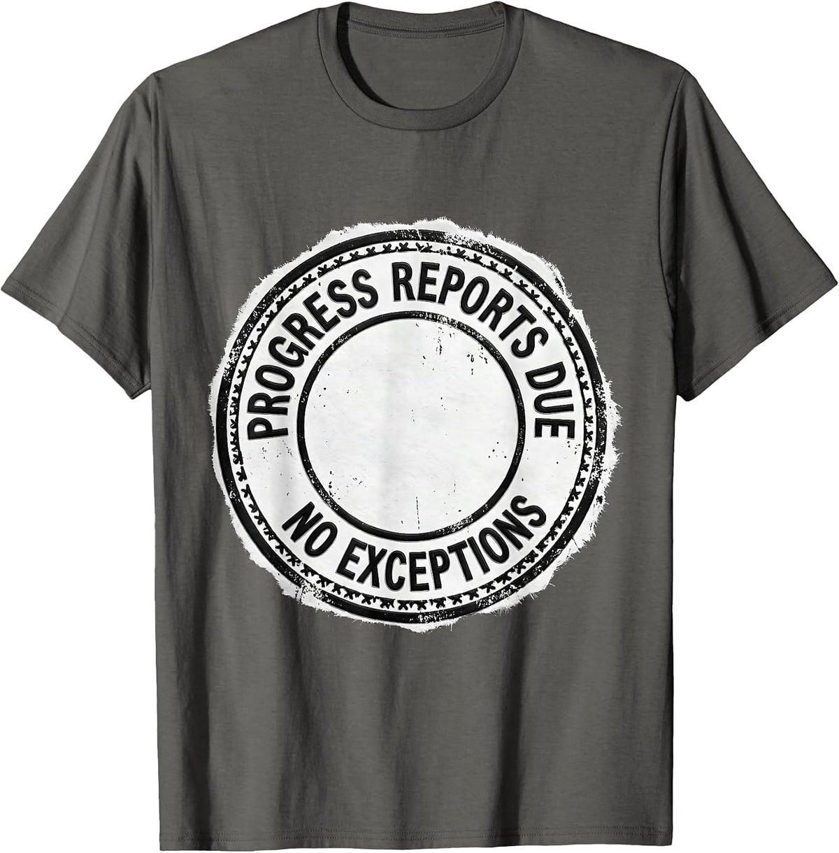 Men's Progress Reports Due No Exceptions Special Education Teacher T-Shirt - Asphalt Grey