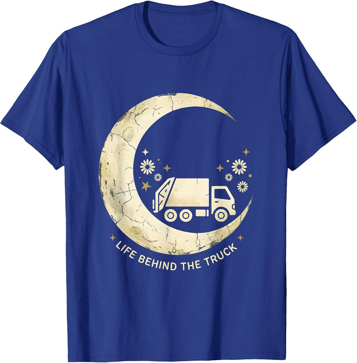 Men's Life Behind the Truck Trash Truck Design T-Shirt - Royal Blue