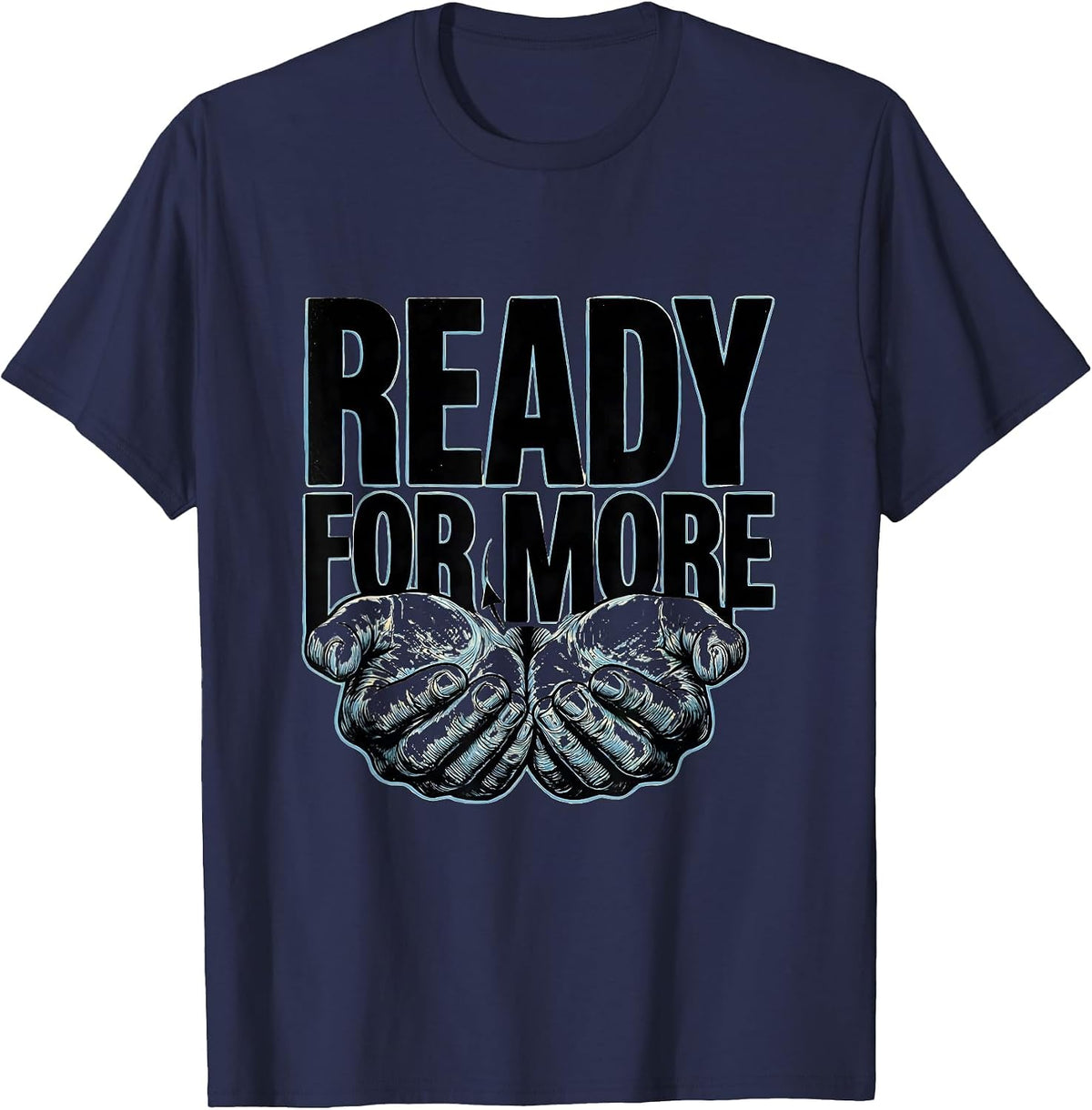 Ready For More Funny ASL Sign Language Teacher Classroom T-Shirt - Navy Blue