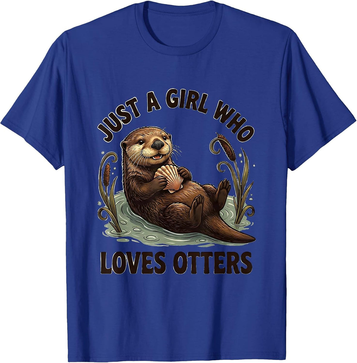 Men's Just A Girl Who Loves Otters Funny Otter Lover Gift For Kids T-Shirt - Royal Blue