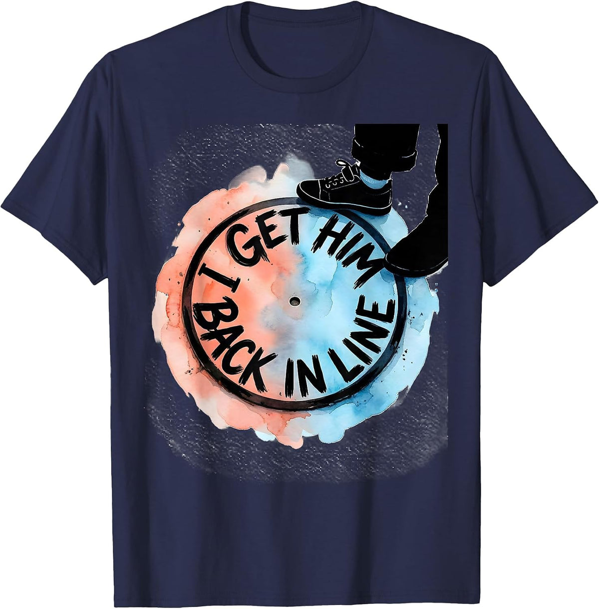 Men's I Get Him Back In Line Funny Paraprofessional Teacher T-Shirt - Navy Blue