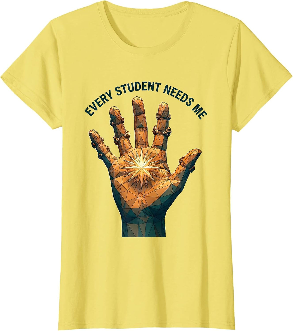 Women's Every Student Needs Me Paraprofessional Design T-Shirt - Lemon Yellow