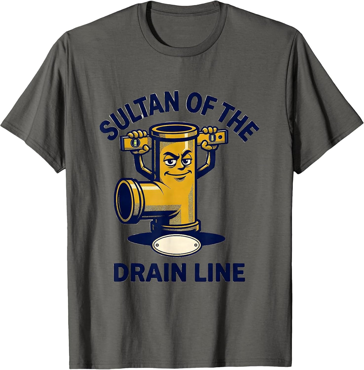 Sultan Of The Drain Line Funny Maintenance Tech HVAC T-Shirt - Asphalt Grey