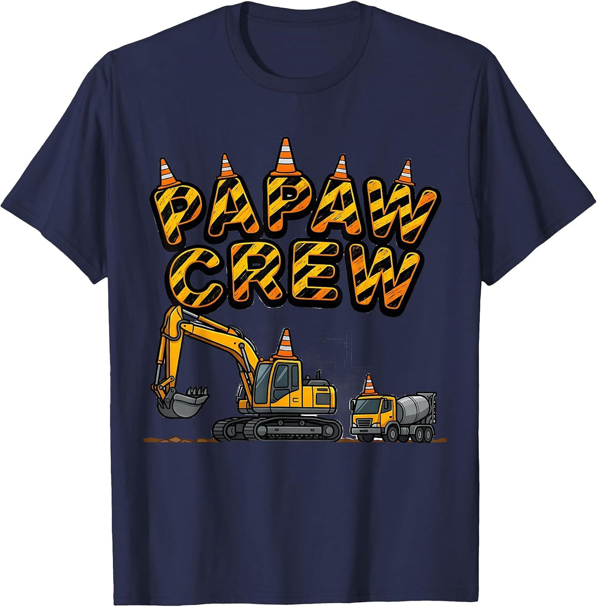 Men's PAPAW CREW Bold Arched Excavator Construction Humor T-Shirt - Navy Blue