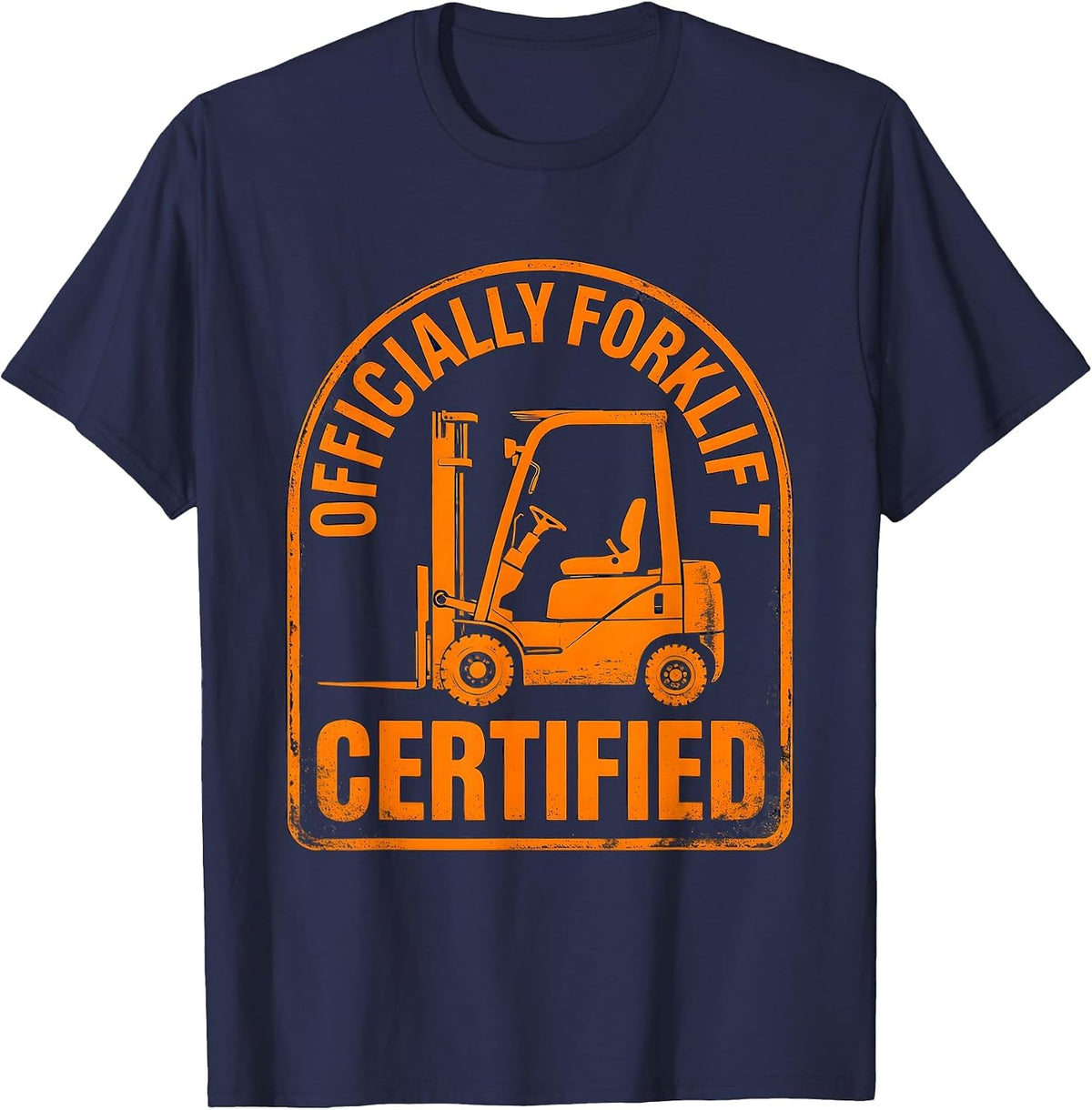 Officially Forklift Certified Vintage Funny Construction T-Shirt - Navy Blue
