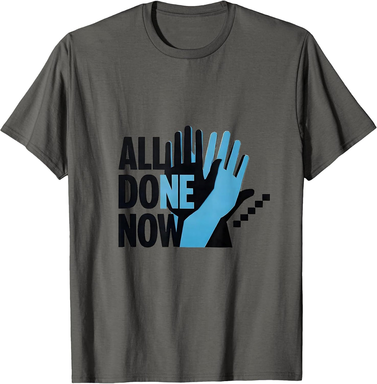 Men's All Done Now Minimalist ASL Sign Language Teacher Classroom T-Shirt - Asphalt Grey