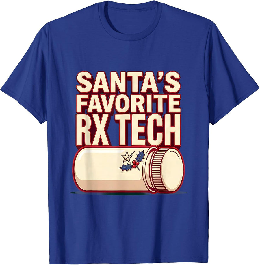 Santa's Favorite Rx Tech Funny Pharmacy Tech Christmas Squad T-Shirt - Royal Blue