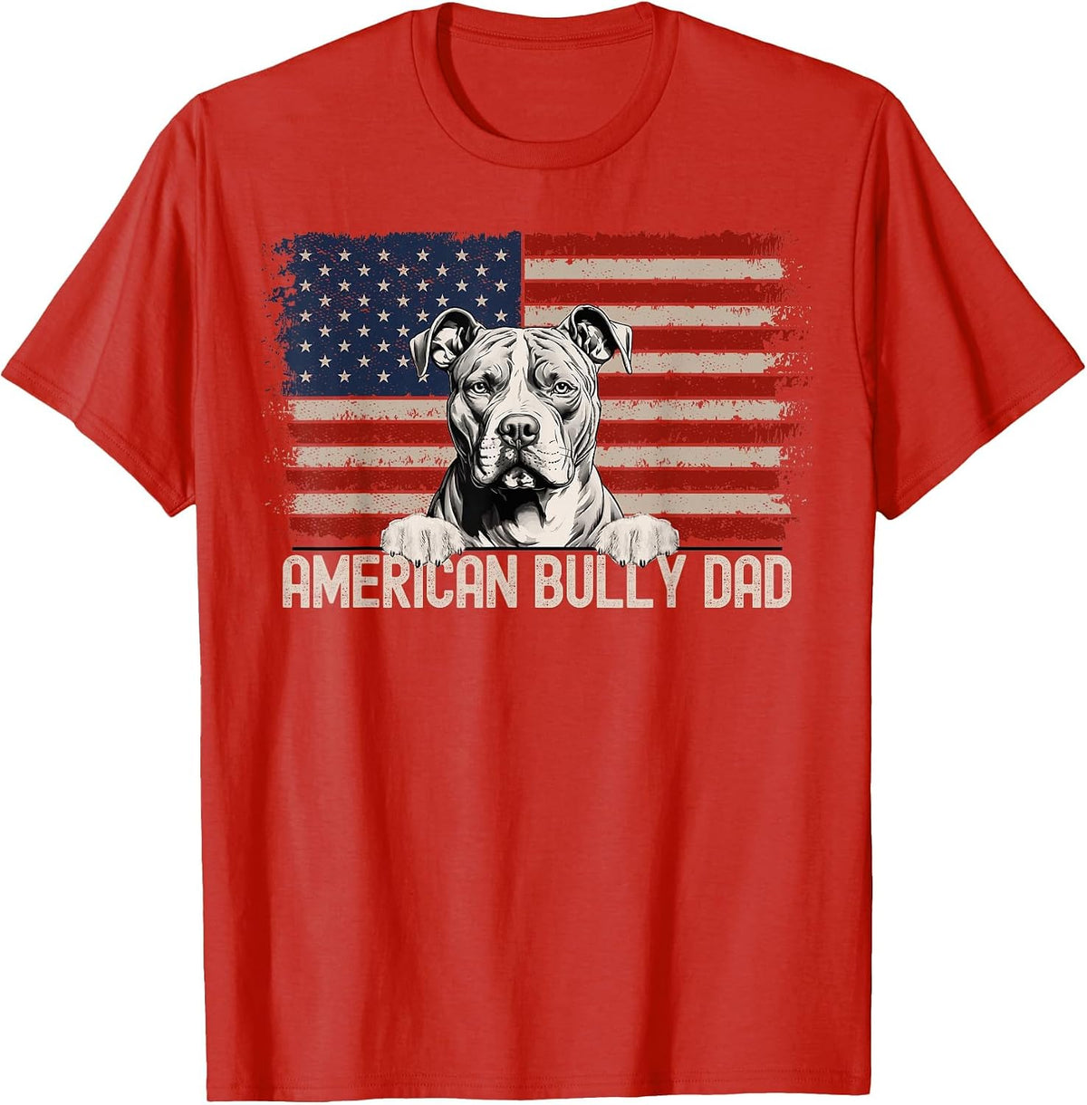 Best Dog Dad Ever American Flag - American Bully Dad T-Shirt - Red