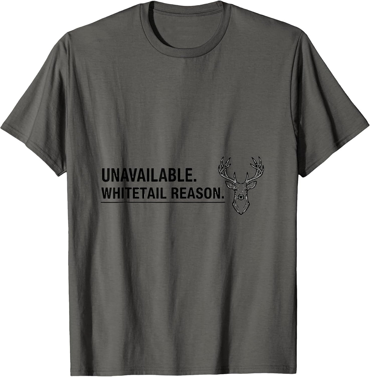 Whitetail Reason Line Art Deer Lover Gift T-Shirt - Asphalt Grey