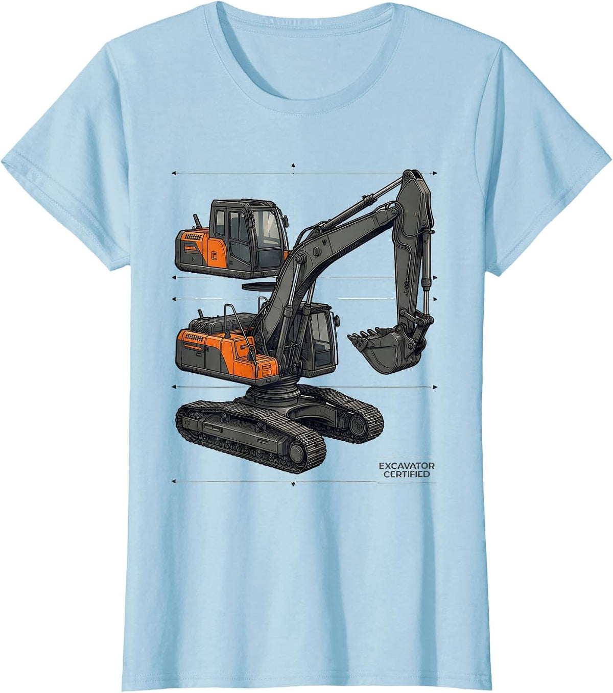 Excavator Certified Heavy Equipment Operator Workplace Humor T-Shirt - Baby Blue