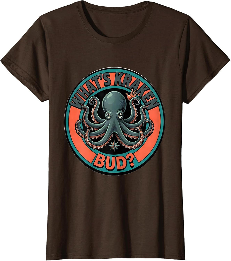 Women's What's Kraken, Bud? Midcentury Modern Octopus Lover Humor T-Shirt - Brown