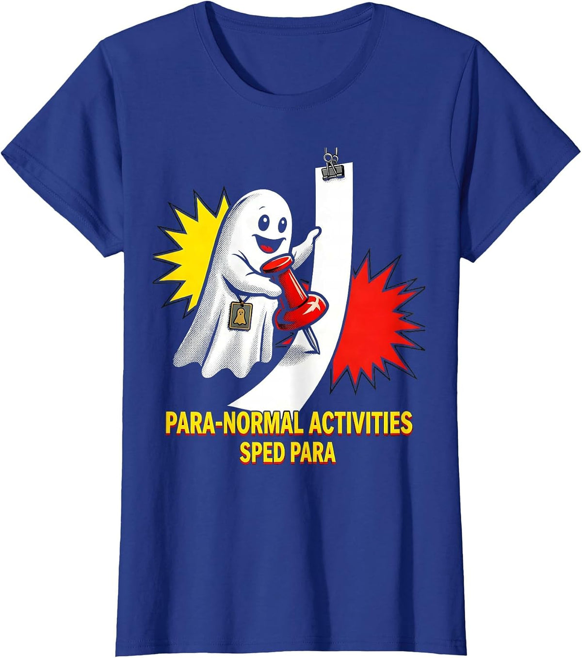Women's Para-Normal Activities SPED Para Funny Ghost Halloween T-Shirt - Royal Blue