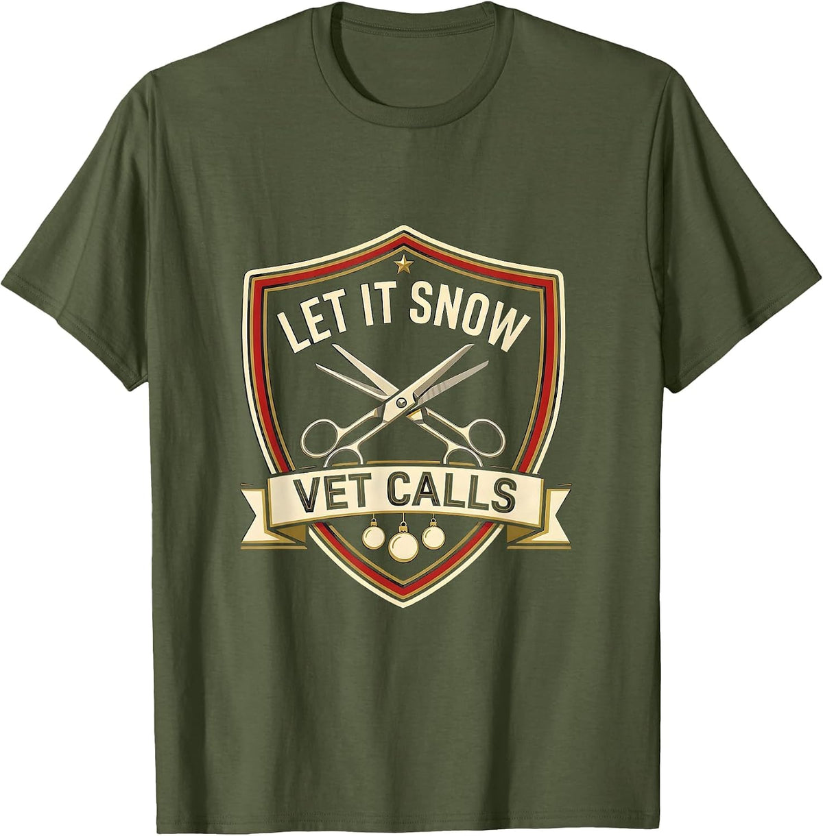Men's Let It Snow Vet Calls Funny Veterinary Tech Christmas T-Shirt - Olive Green