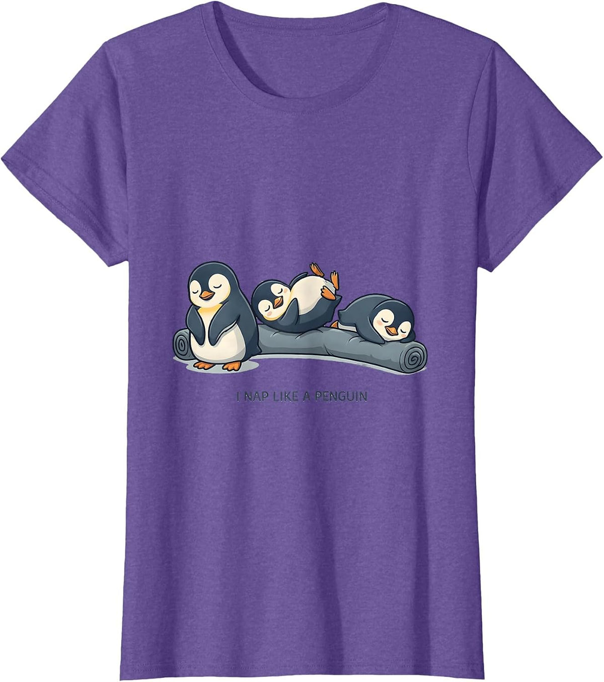 I Nap Like A Penguin Funny Animal Sleep Shirt Cute Humor T-Shirt - Purple Heather