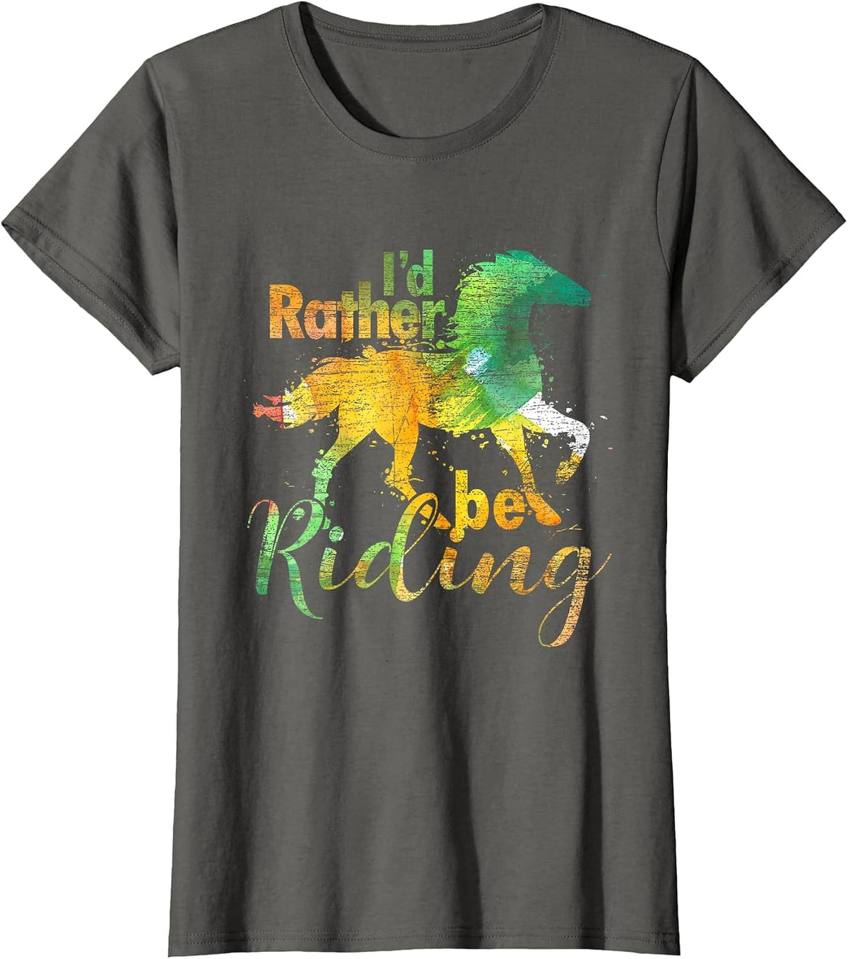 Id Rather Be Riding Funny Equestrian Animal Riding Horse T-Shirt - Asphalt Grey