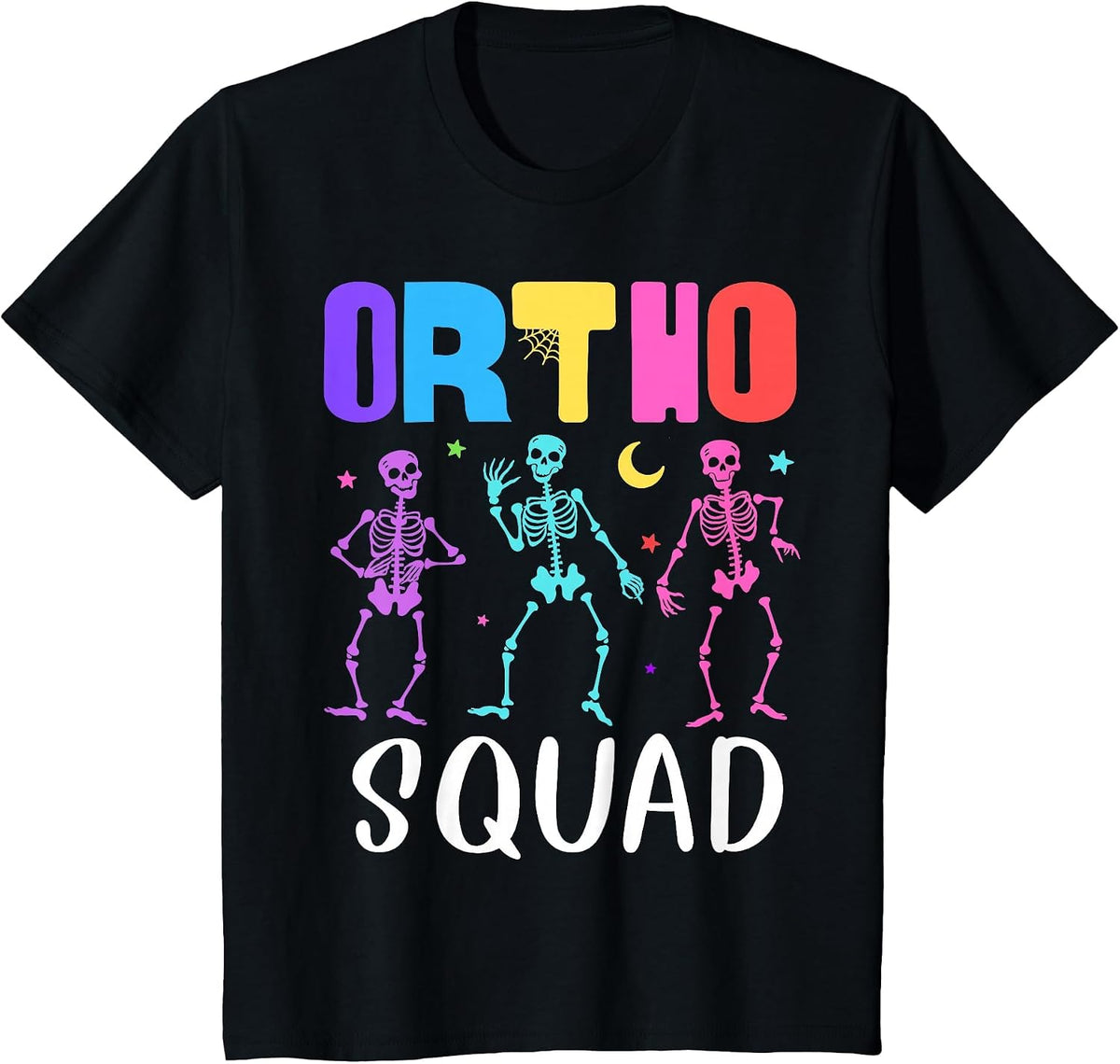 Skeleton Ortho Squad Orthopedic Nurse RN Halloween Costume T-Shirt - Black