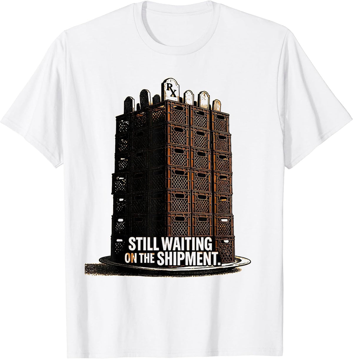 Men's Still Waiting On The Shipment Funny Pharmacy Halloween T-Shirt - White