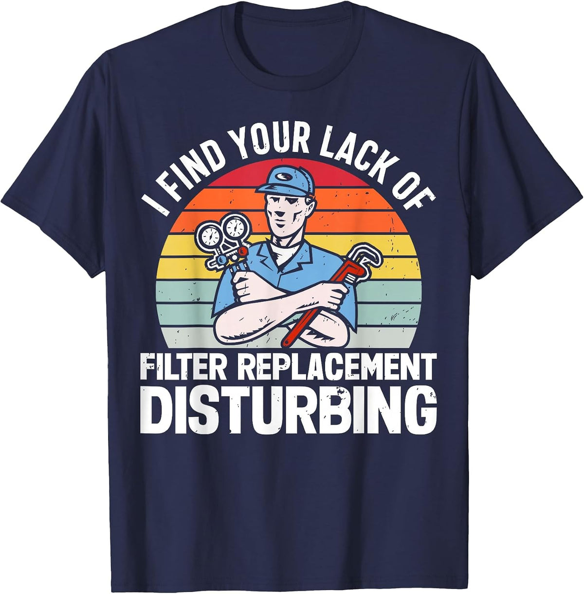 Funny HVAC Tech AC Repairman HVAC Technician T-Shirt - Navy Blue