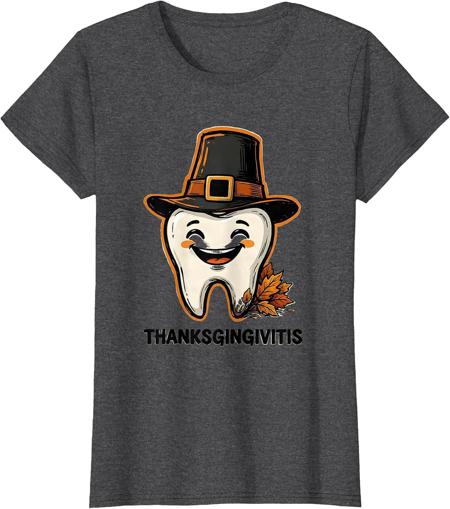 Women's Thanksgingivitis Funny Dental Hygienist Dental Assistant T-Shirt - Dark Heather Grey