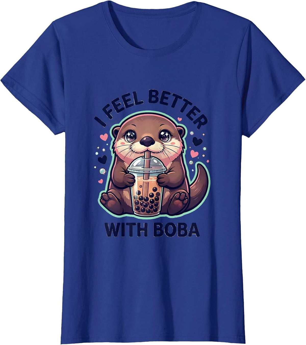 Women's I Feel Better With Boba Kawaii Anime Otter Boba Tea Lover T-Shirt - Royal Blue