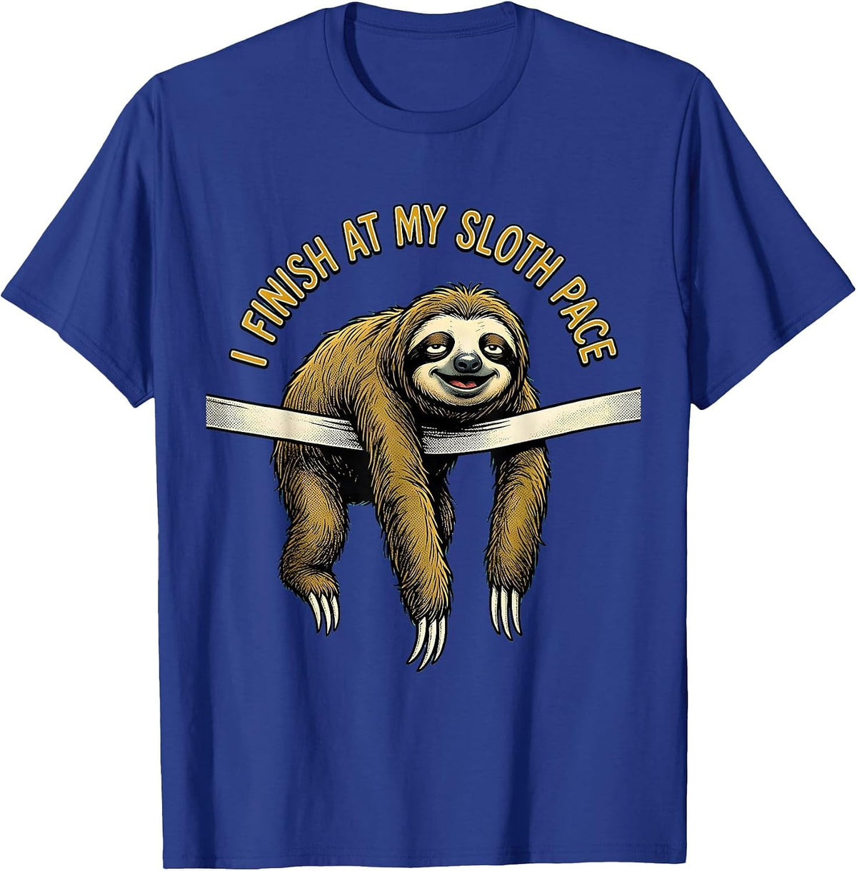 Men's I Finish At My Sloth Pace Funny Sloth Lover Humor T-Shirt - Royal Blue