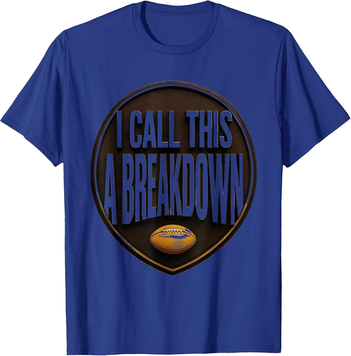 Men's I Call This A Breakdown Vintage Rugby Player Fan Humor T-Shirt - Royal Blue