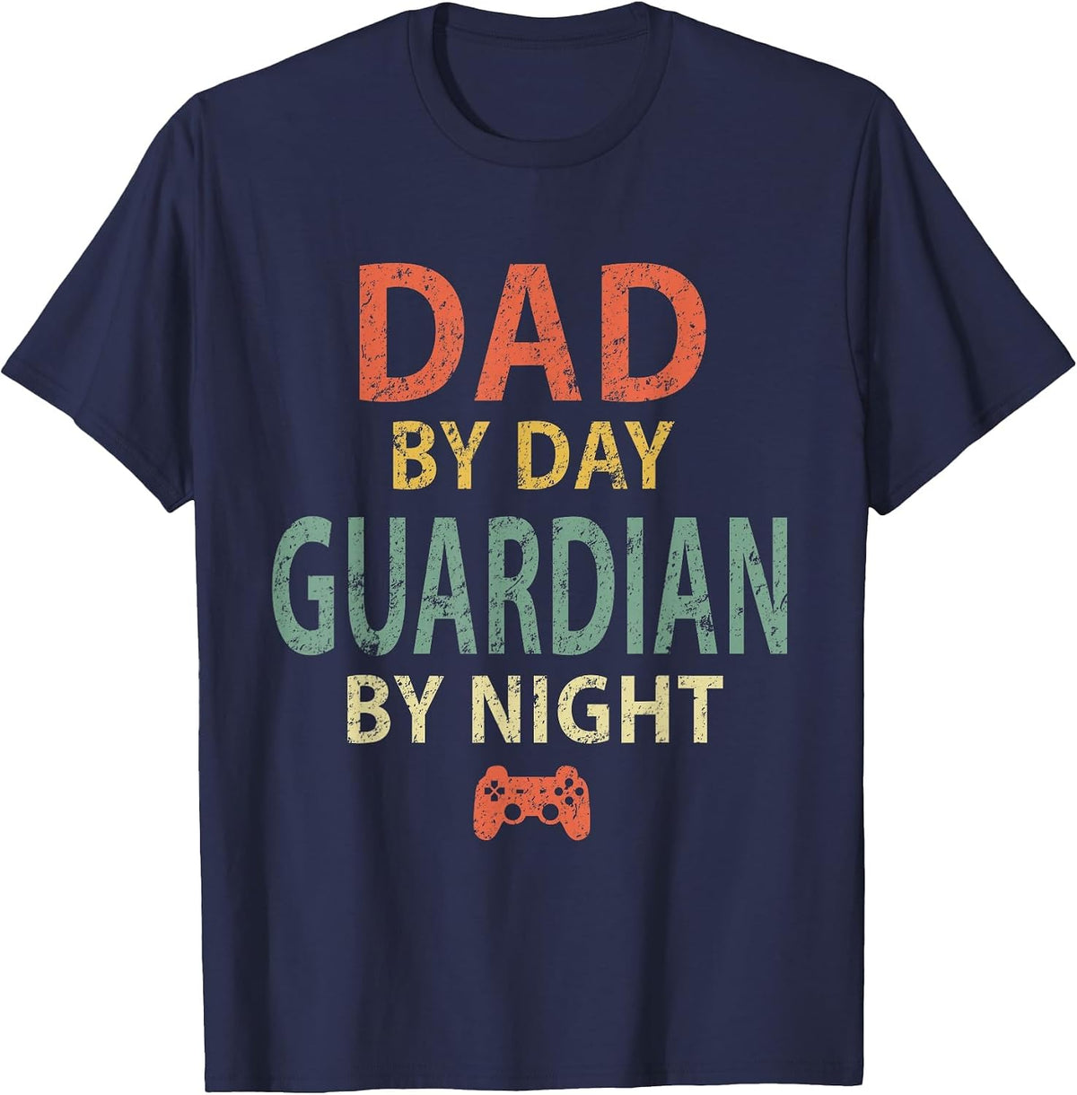 Gamer Dad Shirt. Dad by Day Guardian By Night Gaming T-Shirt - Navy Blue