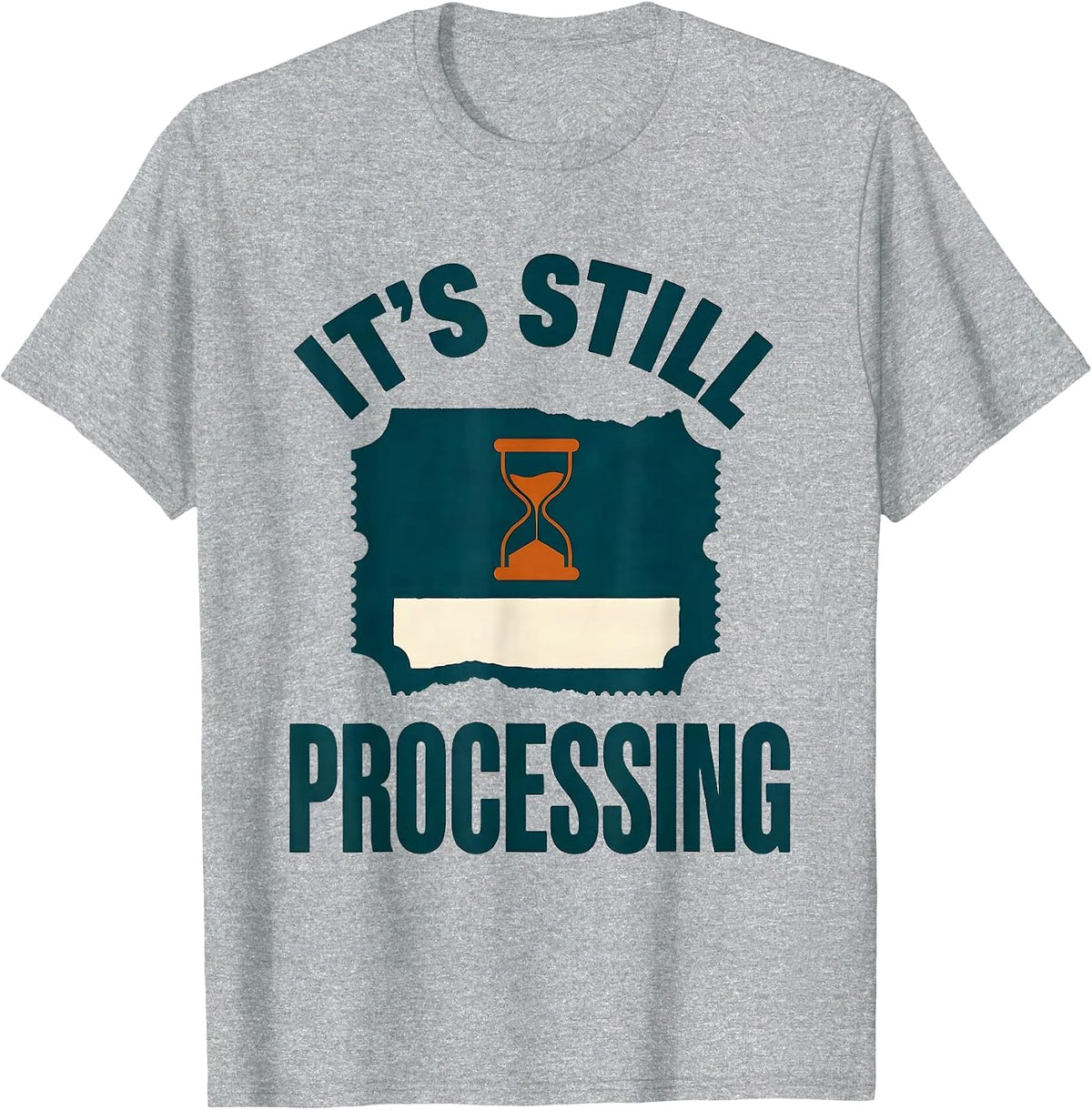 Men's It's Still Processing Funny Pharmacy Squad Pharmacist Crew T-Shirt - Heather Grey