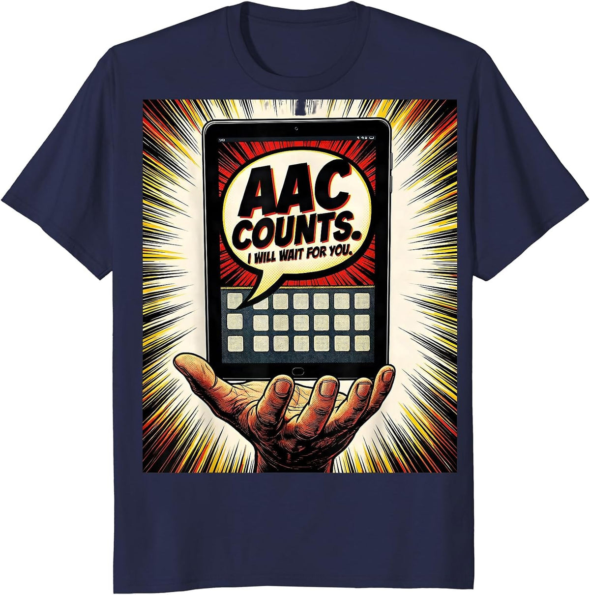 AAC Counts I Will Wait For You Comic Book SLP Teacher T-Shirt - Navy Blue