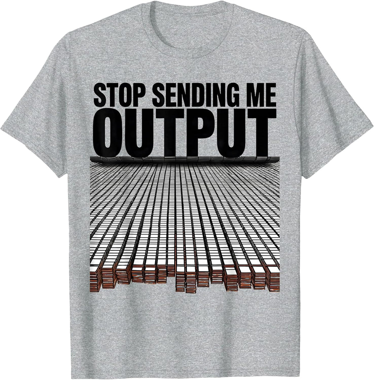 Men's Stop Sending Me Output Funny AI Programmer Anti AI Humor T-Shirt - Heather Grey