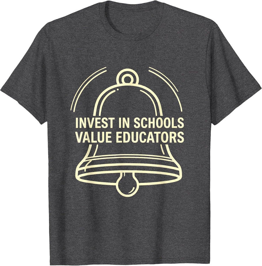 Men's Invest In Schools Value Educators Red For Ed Teacher Protest T-Shirt - Dark Heather Grey