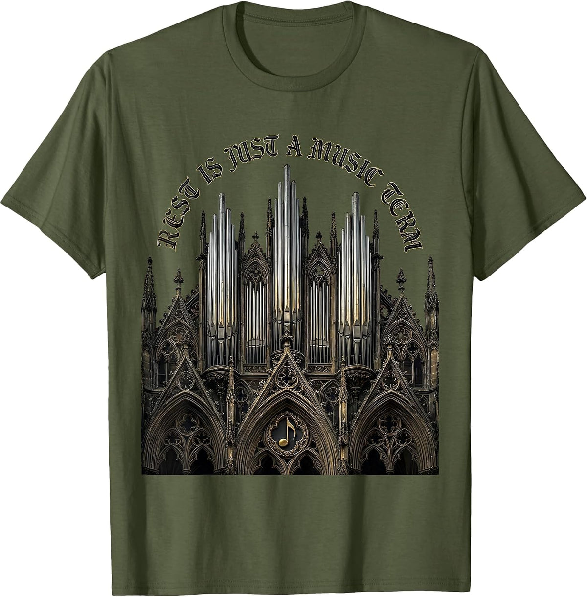 Rest Is Just a Music Term Music Teacher Design T-Shirt - Olive Green