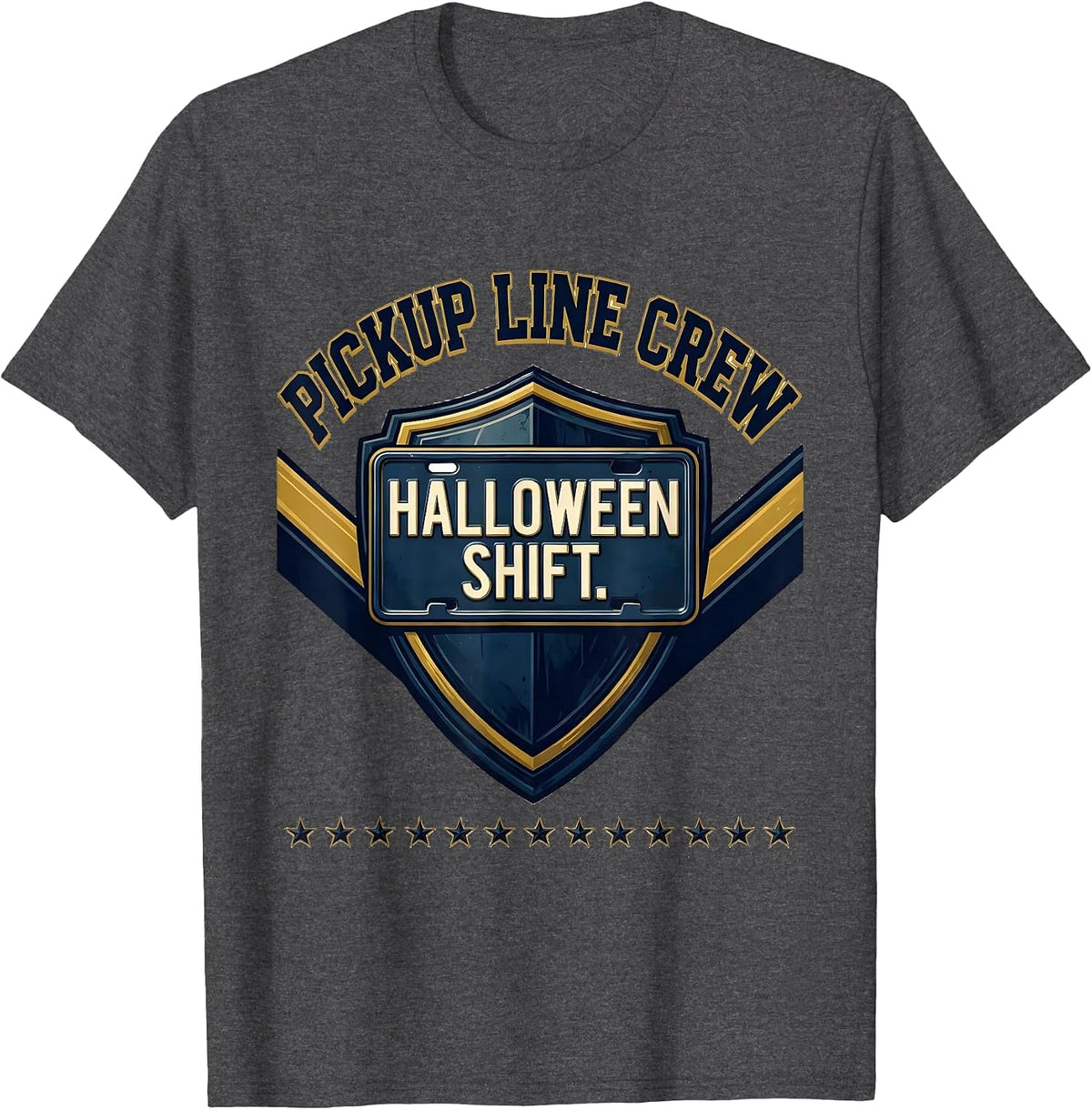 Pickup Line Crew Halloween Shift Sports Teacher Crew T-Shirt - Dark Heather Grey
