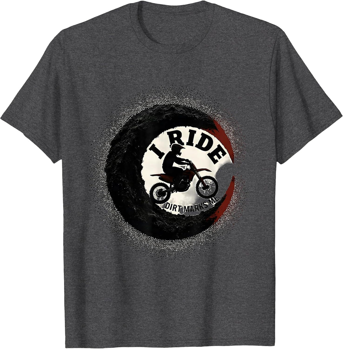 I Ride, Dirt Marks Me Blackwork Dotwork Dirt Bike Motocross T-Shirt - Dark Heather Grey