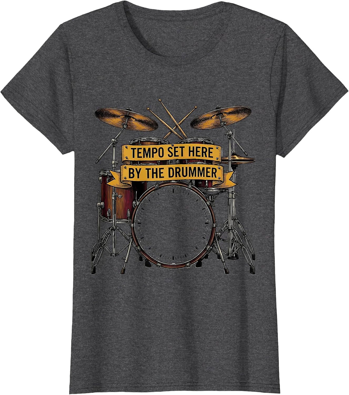 Women's Tempo Set Here By The Drummer Funny Drummer Humor Music T-Shirt - Dark Heather Grey