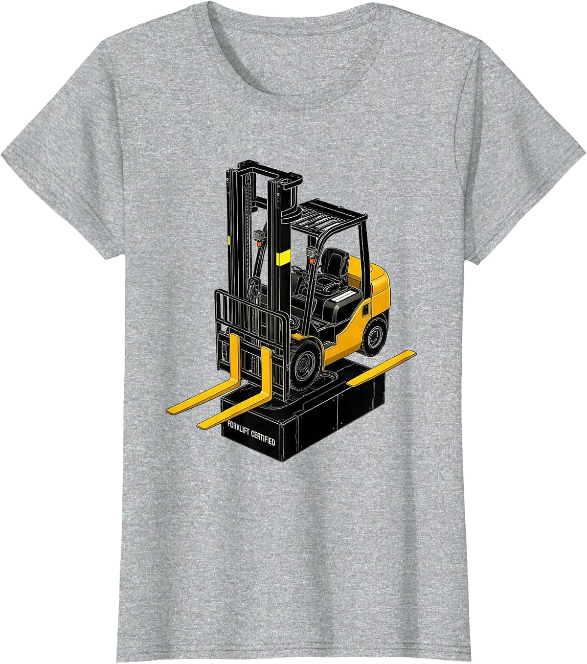 Women's Forklift Certified Funny Forklift Operator Heavy Equipment T-Shirt - Heather Grey