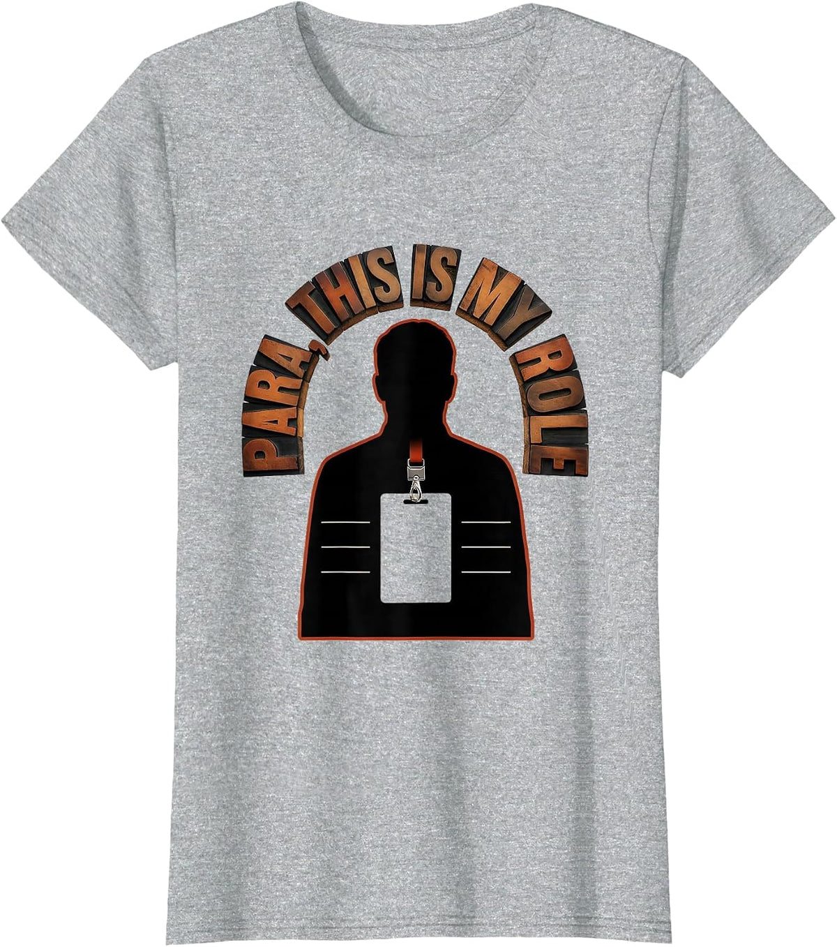 Para This Is My Role Funny Paraprofessional School Staff T-Shirt - Heather Grey