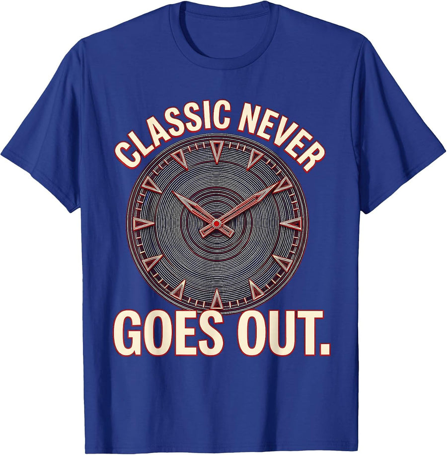 Classic Never Goes Out Retro Vintage Design T-Shirt - Royal Blue