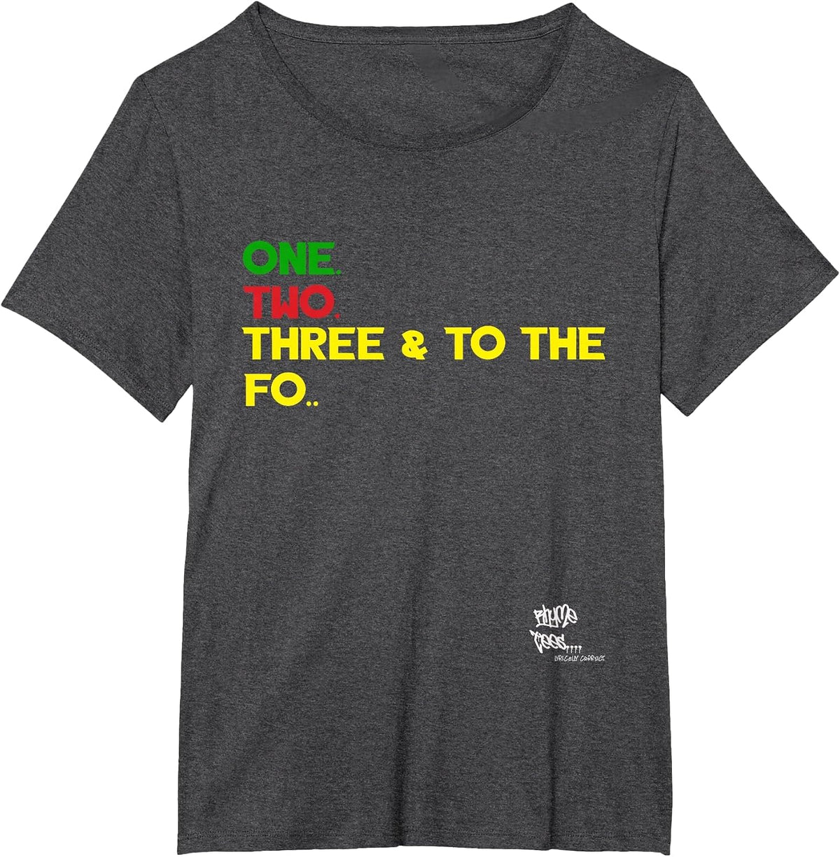 Old School Rap Hip HOP Merch One Two Three Quote 90's T-Shirt - Dark Heather Grey