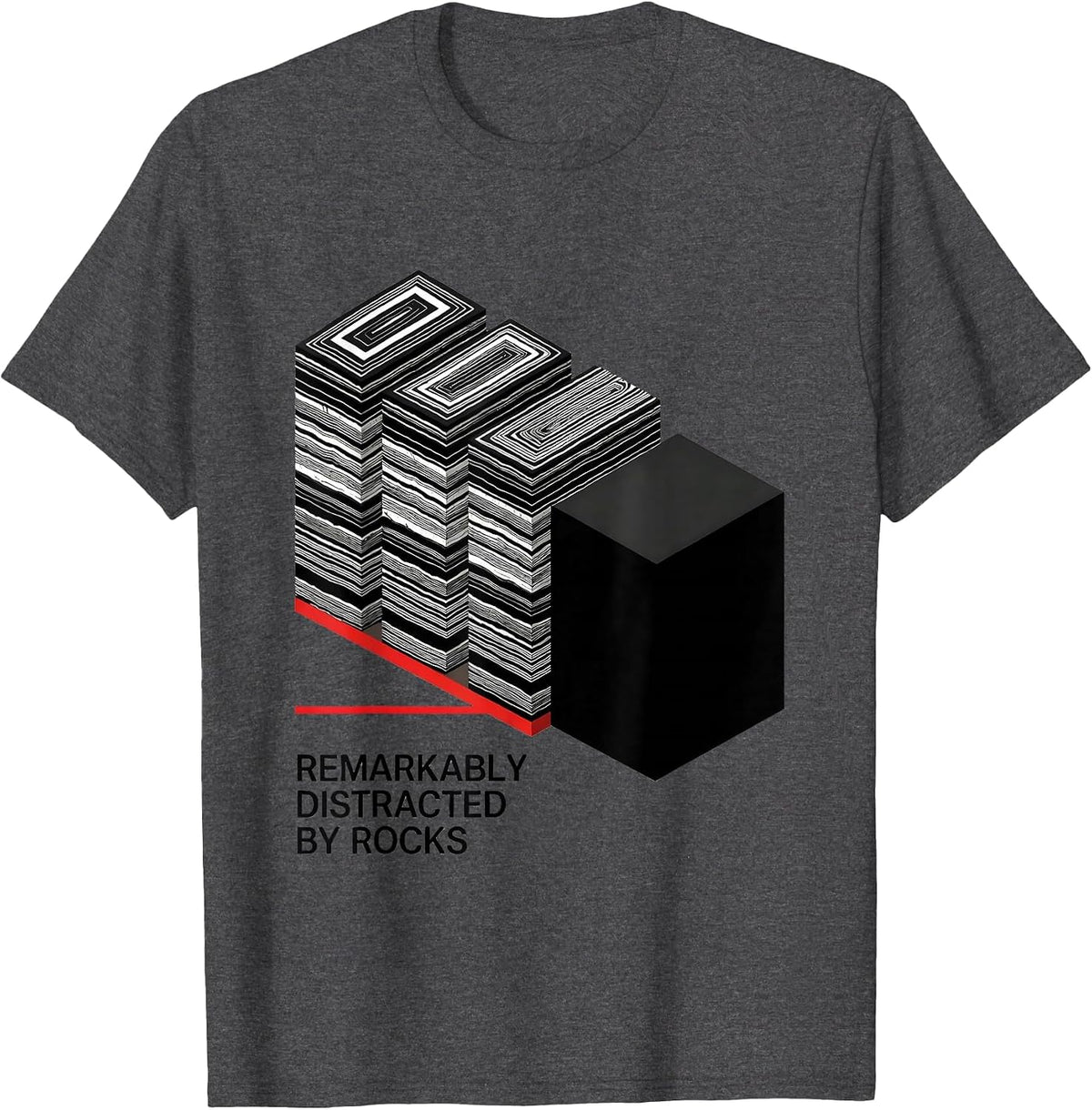 Remarkably Distracted By Rocks Funny Geologist Rock T-Shirt - Dark Heather Grey