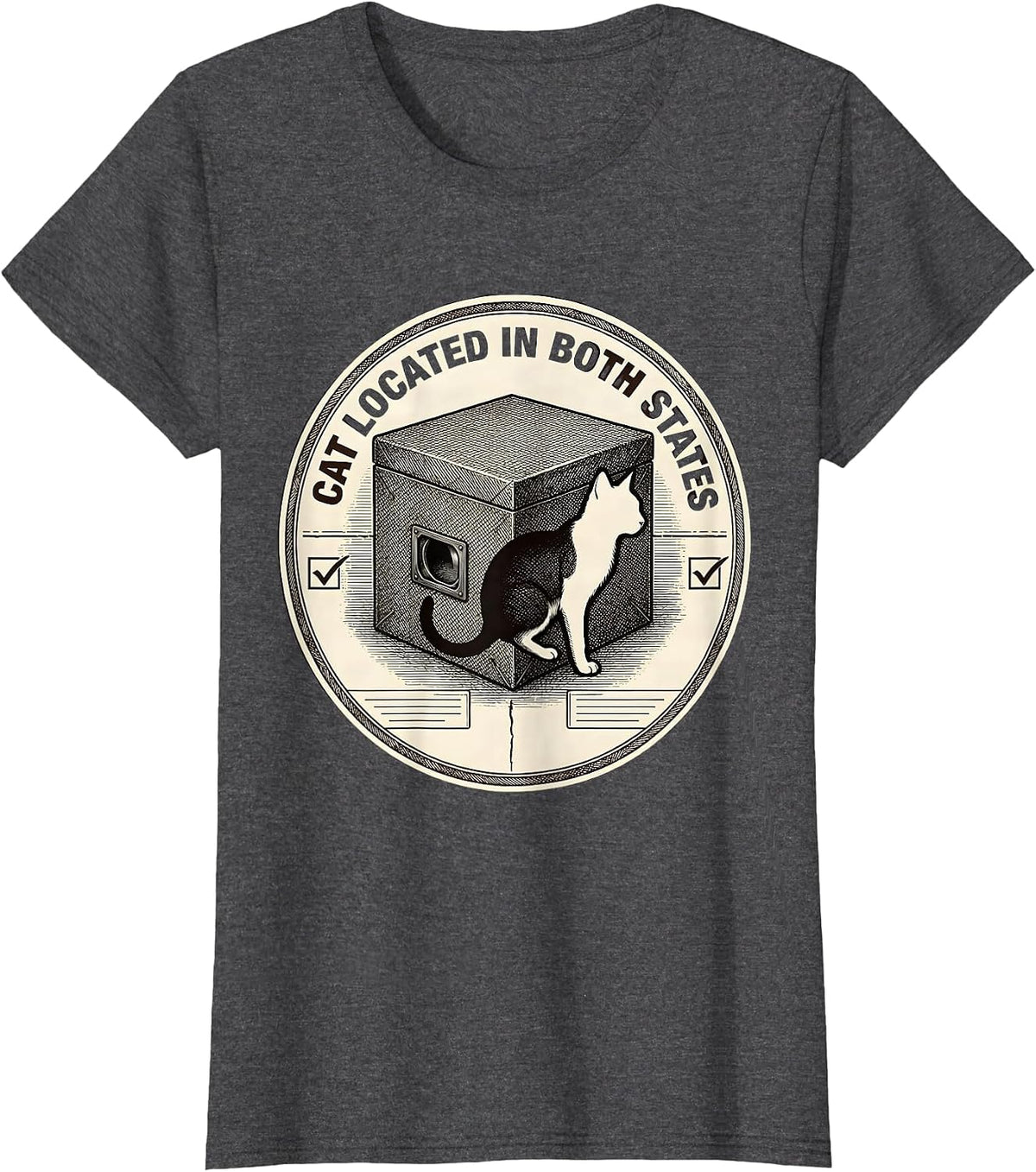 Women's Cat Located In Both States Quantum Physics Humor T-Shirt - Dark Heather Grey