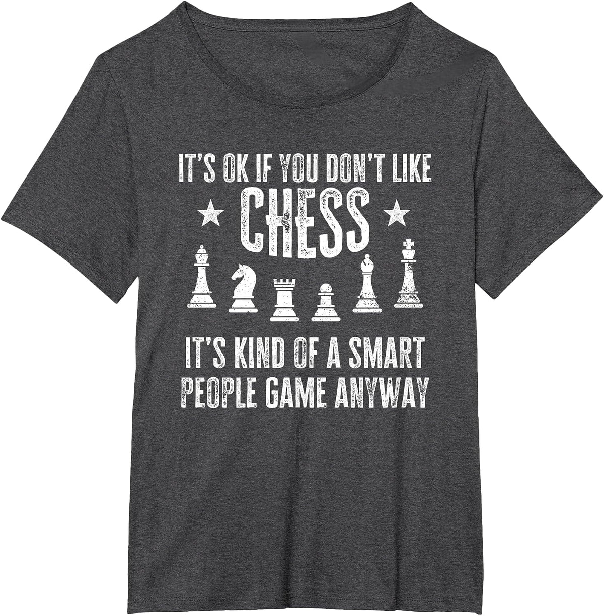 Funny Chess Lover It's Ok If You Don't Like Chess T-Shirt - Dark Heather Grey