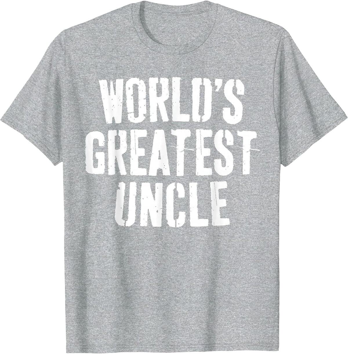 World's Greatest Uncle Shirt Best Uncle Men Fathers Day T-Shirt - Heather Grey