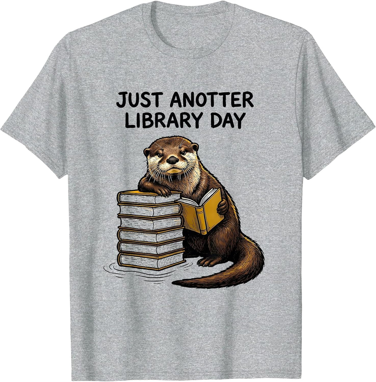 Men's Just Anotter Library Day Funny Otter Lover Pun Gift T-Shirt - Heather Grey