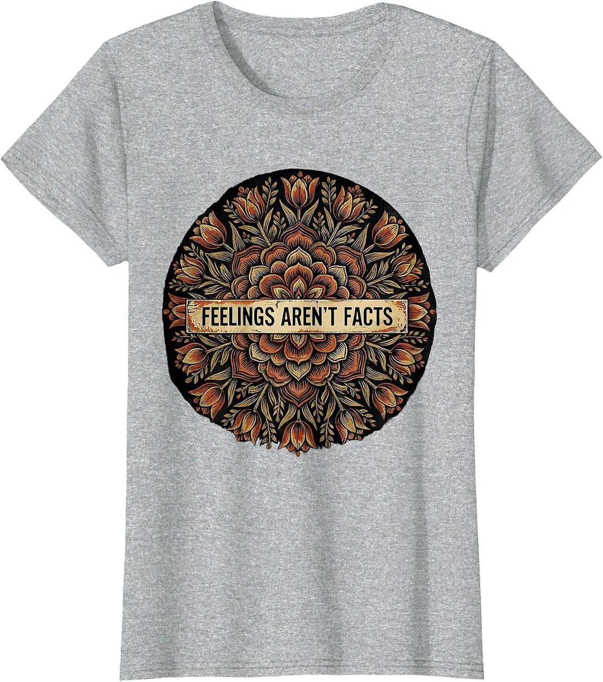Feelings Aren't Facts Bold Mindset Design T-Shirt - Heather Grey