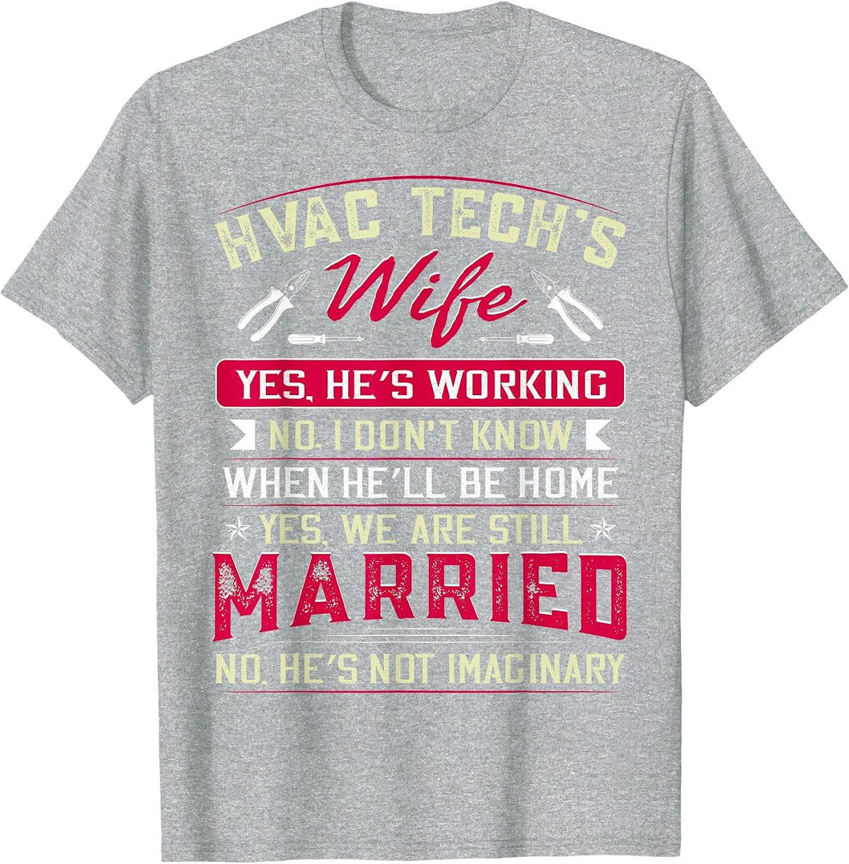 Funny HVAC Tech Wife HVAC Technicians Girlfriend Mom T-Shirt - Heather Grey