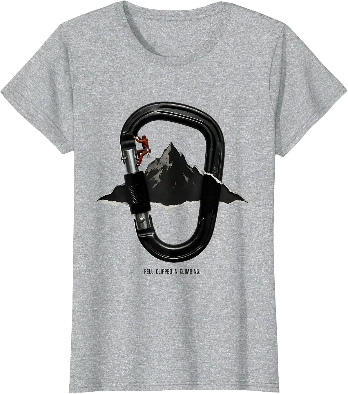 Fell. Clipped In. Climbing. Funny Rock Climber Bouldering T-Shirt - Heather Grey