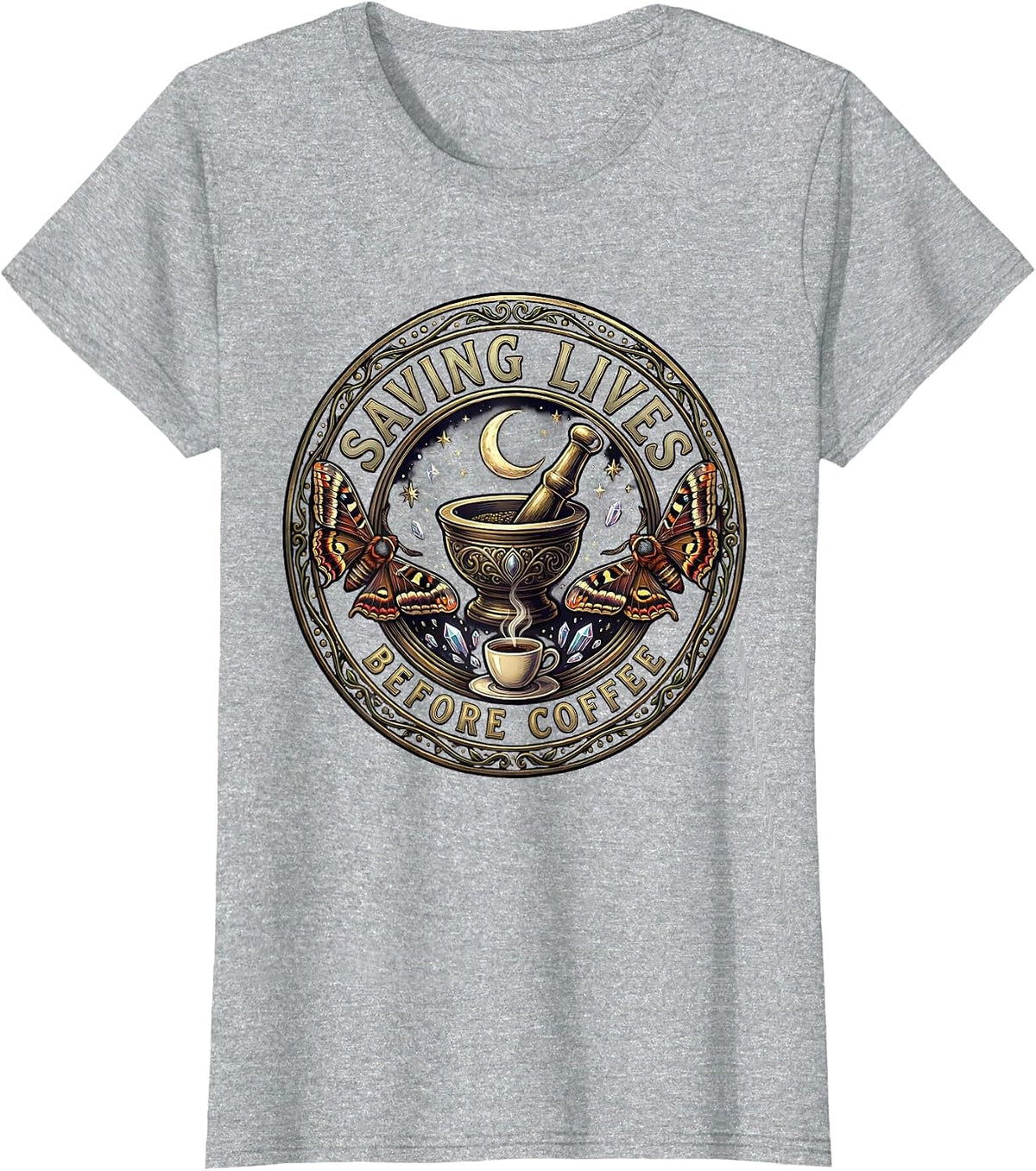 Saving Lives Before Coffee Medical Assistant Design T-Shirt - Heather Grey